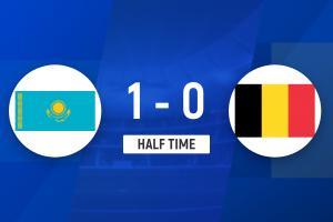 半場(chǎng)-泰特送禮薩特帕耶夫破門 比利時(shí)0-1落后哈薩克斯坦