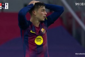 孔德傳中險(xiǎn)造烏龍被神撲！佩德里跟進(jìn)補(bǔ)射被擋出底線！