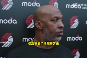 比盧普斯：楊瀚森訓練中有一個精彩的封蓋，但他還不太適應節(jié)奏